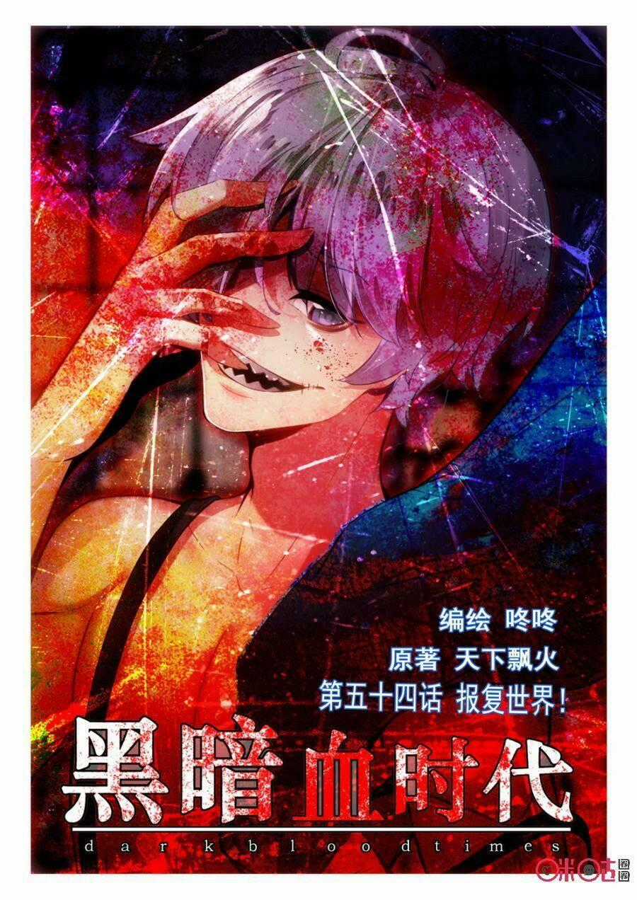 Hắc Ám Huyết Thời Đại Chapter 54 trang 0