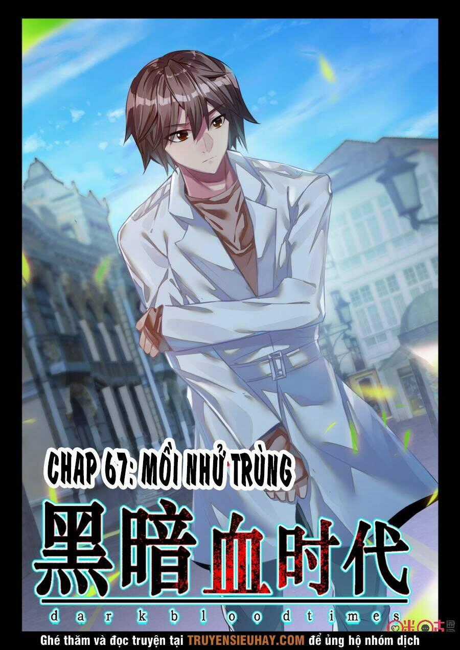 Hắc Ám Huyết Thời Đại Chapter 67 trang 0