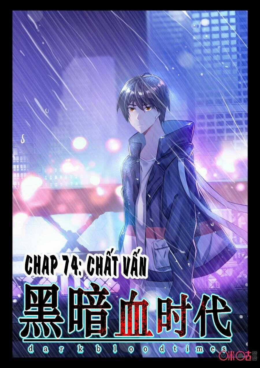 Hắc Ám Huyết Thời Đại Chapter 74 trang 0