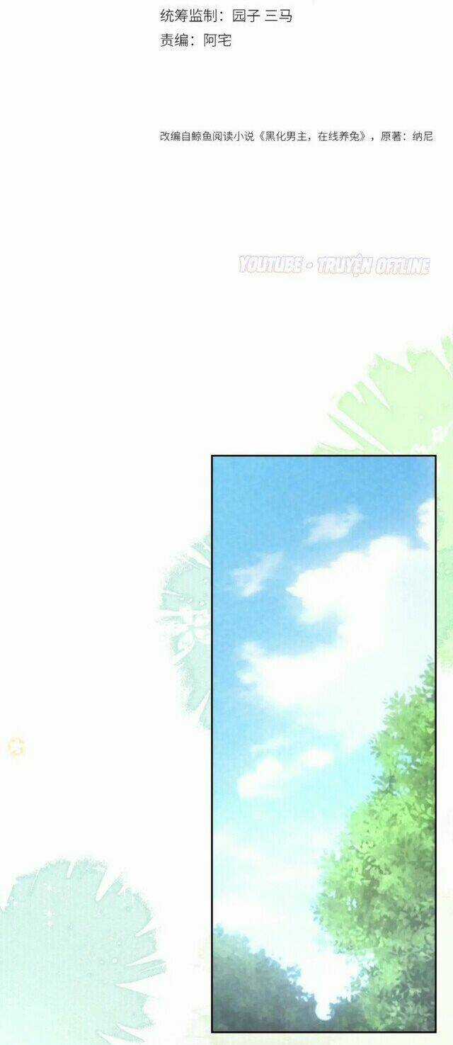 Hắc Hóa Nam Chính Trực Tuyến Nuôi Thỏ Chapter 33 trang 1