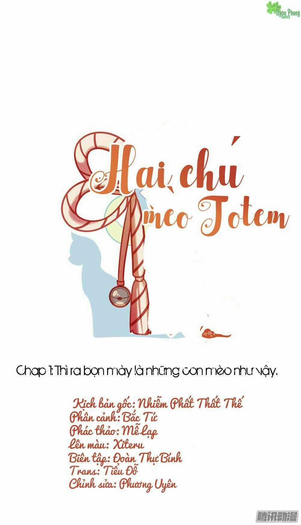 Hai Chú Mèo ToTem Chapter 1 trang 0