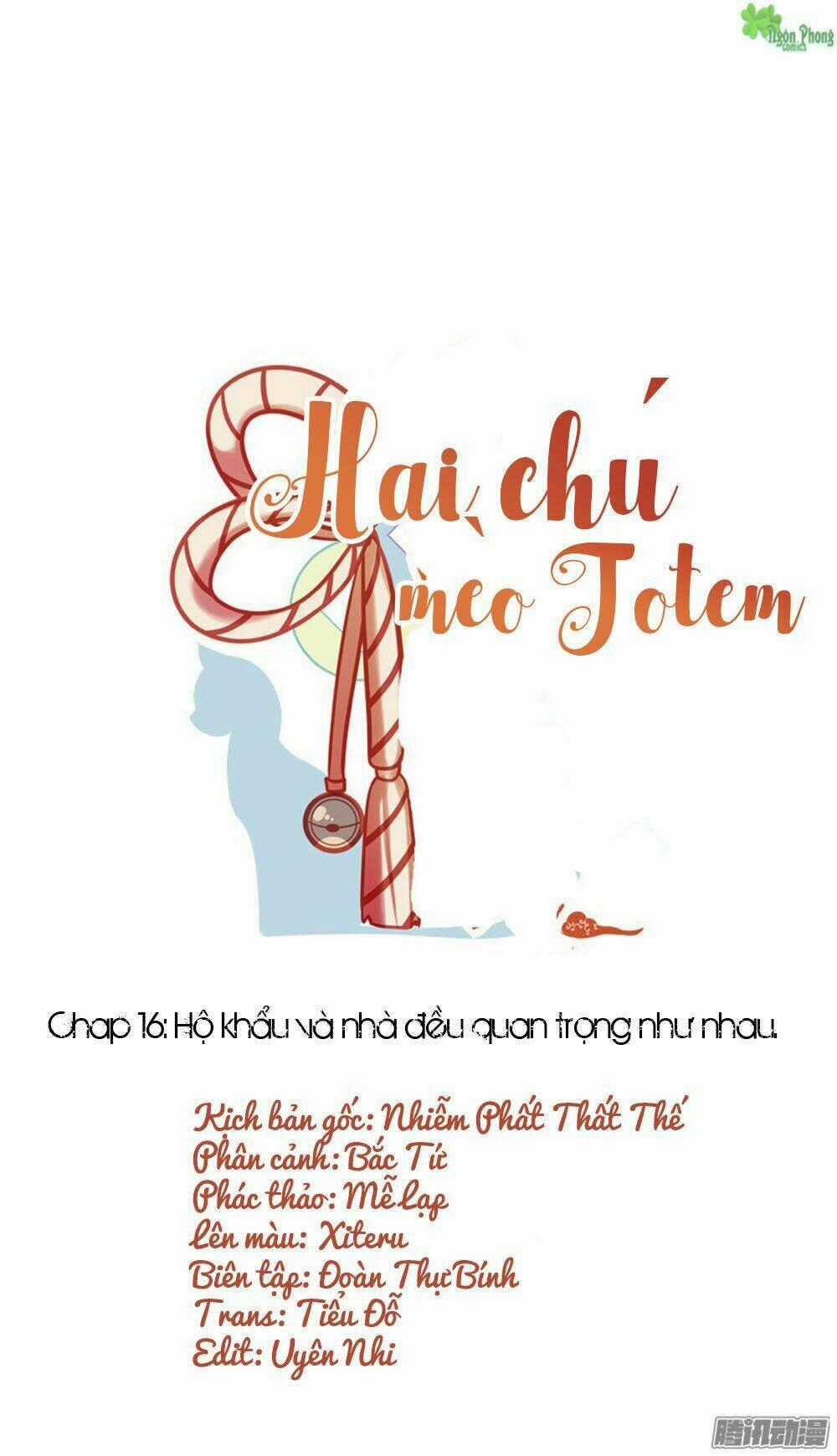 Hai Chú Mèo ToTem Chapter 16 trang 0