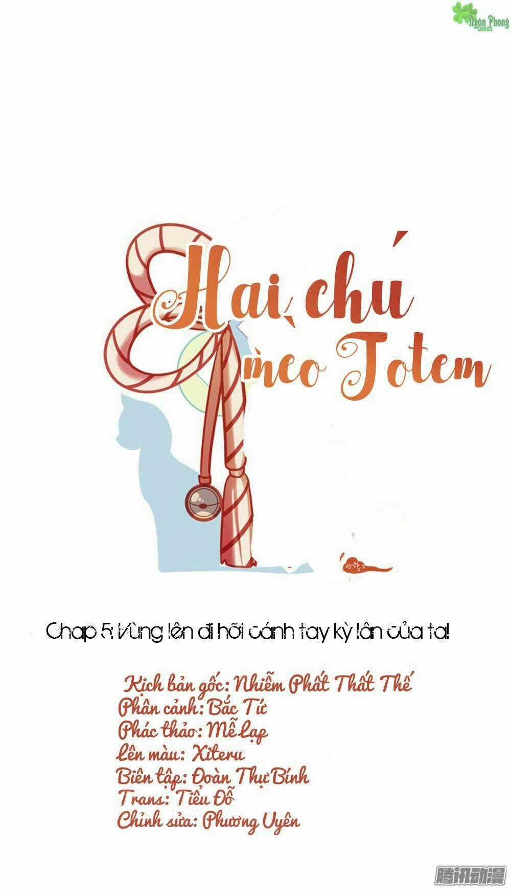 Hai Chú Mèo ToTem Chapter 5 trang 1