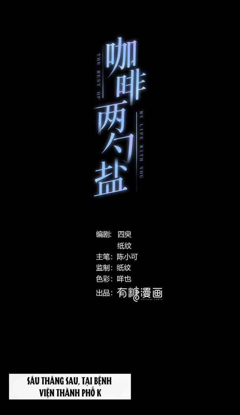 Hai Thìa Cà Phê Muối : Bắt Đầu Lại Cuộc Sống Của Chúng Ta Chapter 1 trang 7