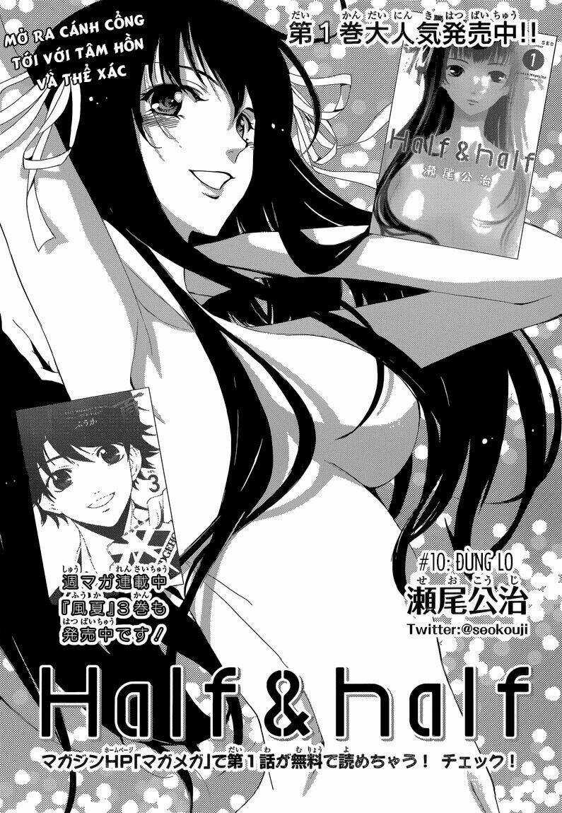 Half & Half Chapter 10 trang 2