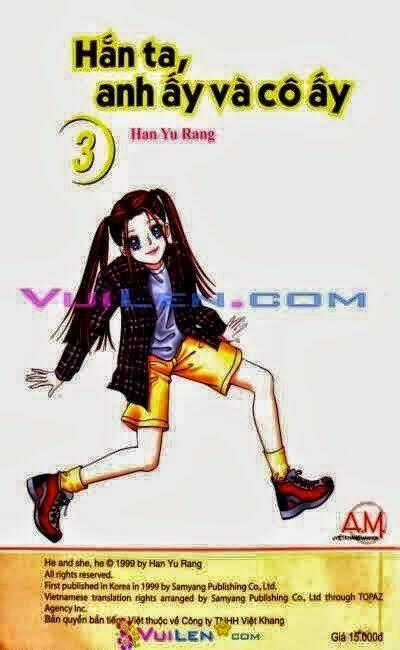 Hắn ta, anh ấy và cô ấy - He and That Girl Chapter 3 trang 158