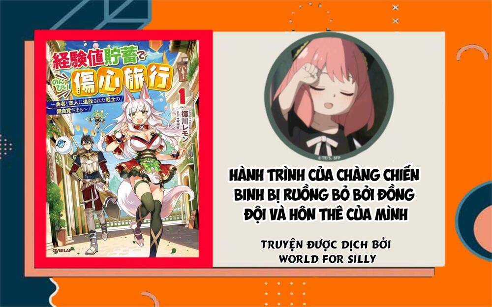 Hành Trình Của Chàng Chiến Binh Bị Ruồng Bỏ Bởi Đồng Đội Và Hôn Thê Của Mình Chapter 4 trang 2