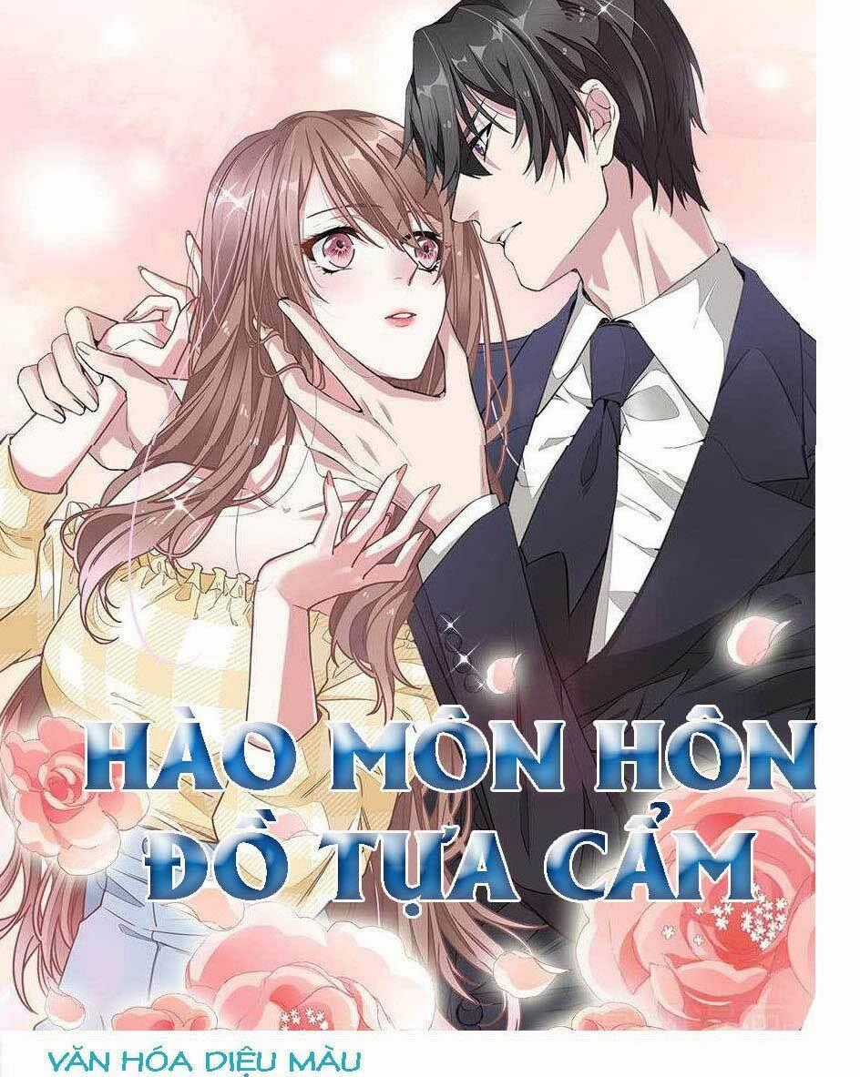 Hào Môn Hôn Đồ Tựa Cẩm Chapter 2 trang 0