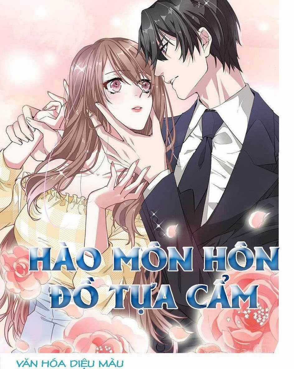 Hào Môn Hôn Đồ Tựa Cẩm Chapter 3 trang 0