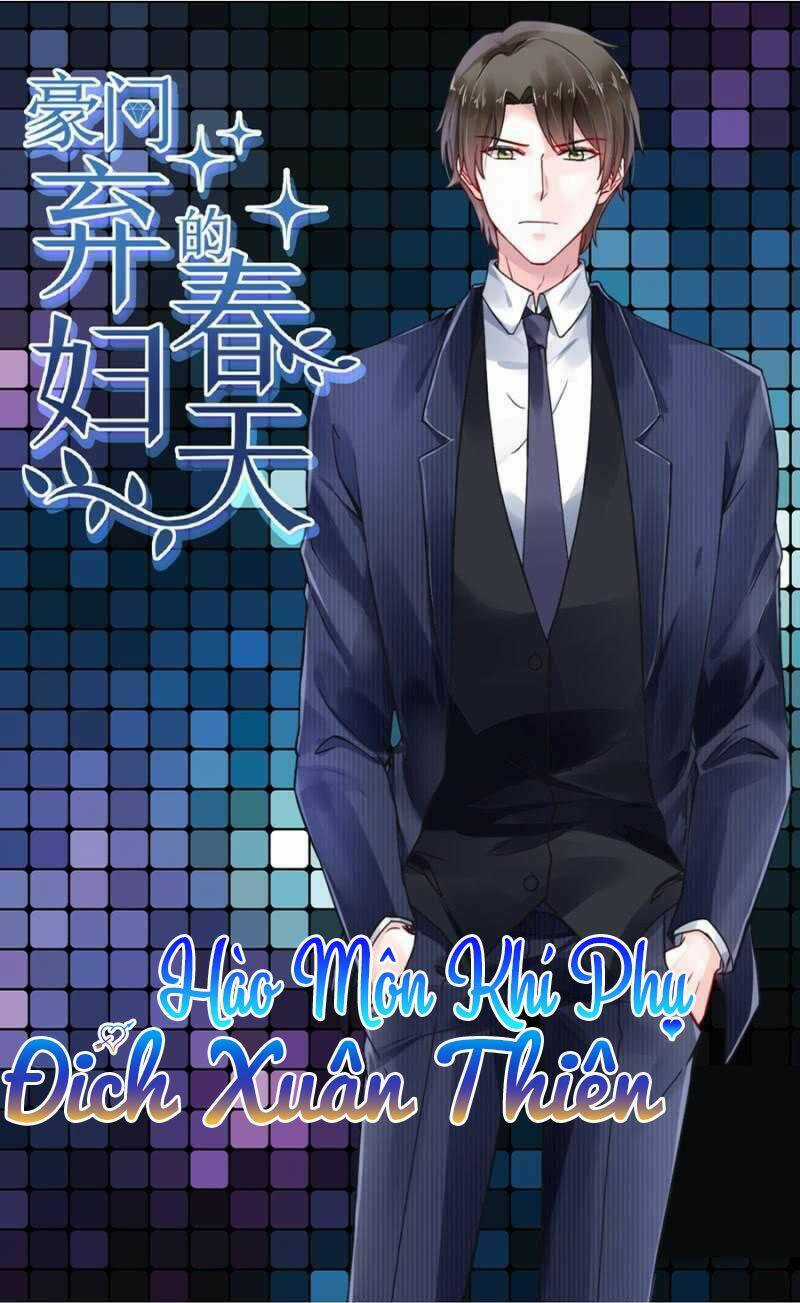 Hào Môn Khí Phụ Đích Xuân Thiên Chapter 2 trang 2