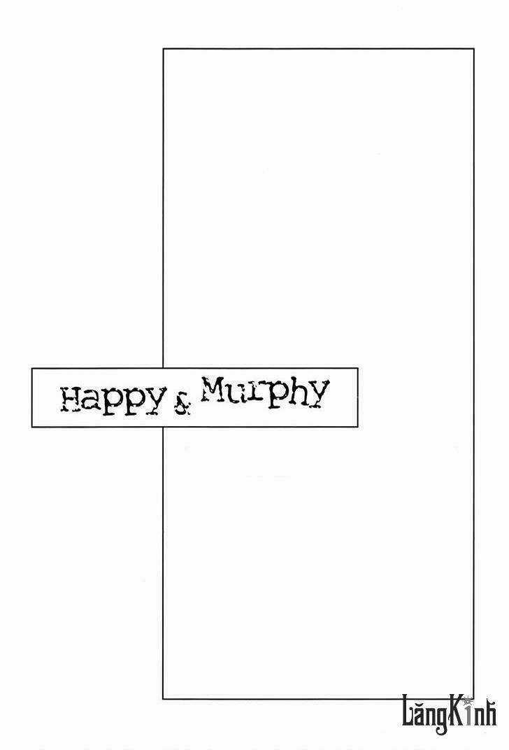 Happy & Murphy Chapter 16 trang 7