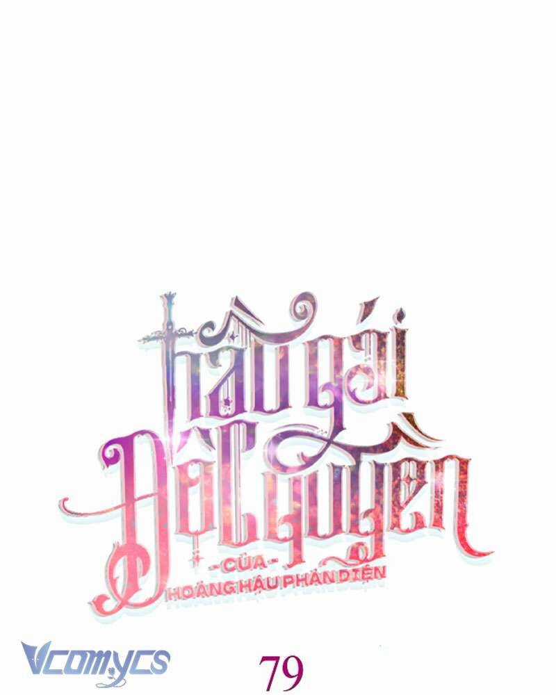 Hầu Gái Độc Quyền Của Hoàng Hậu Phản Diện Chương 79 trang 38