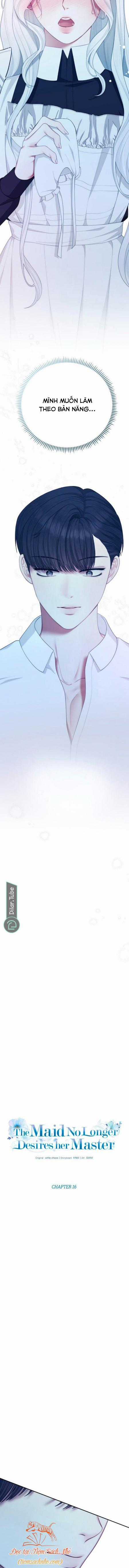 Hầu Nữ Không Còn Thèm Muốn Chủ Nhân Nữa Chapter 16 trang 5