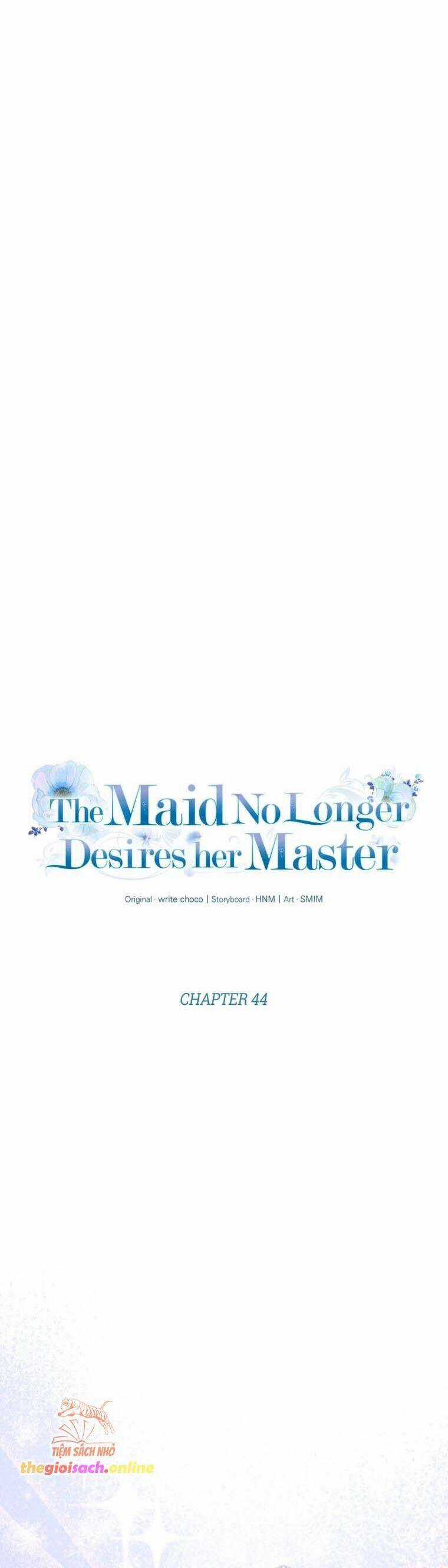 Hầu Nữ Không Còn Thèm Muốn Chủ Nhân Nữa Chapter 44 trang 7