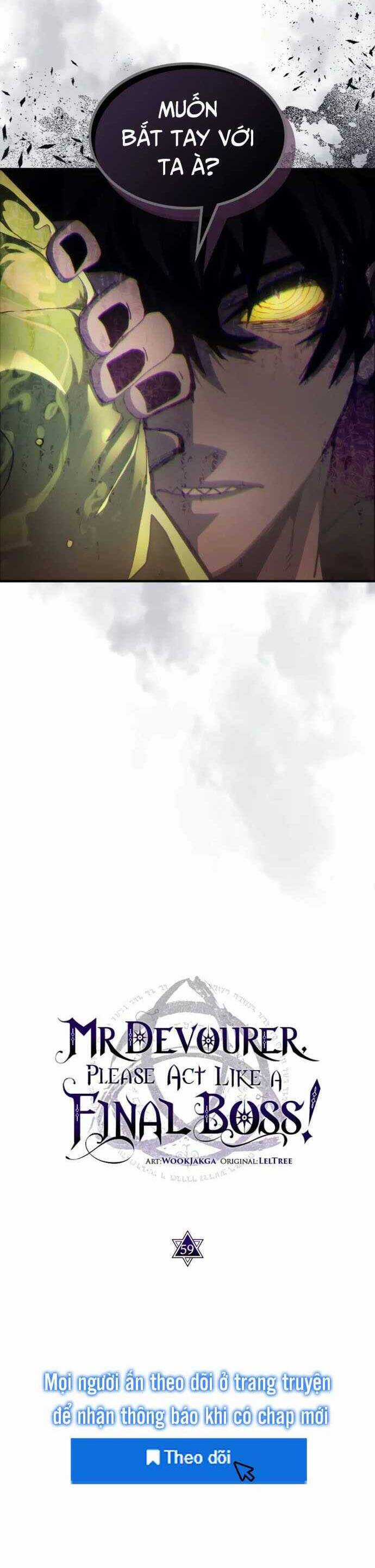 Hãy Hành Động Như Một Boss Đi Ngài Mr Devourer Chương 59 trang 5