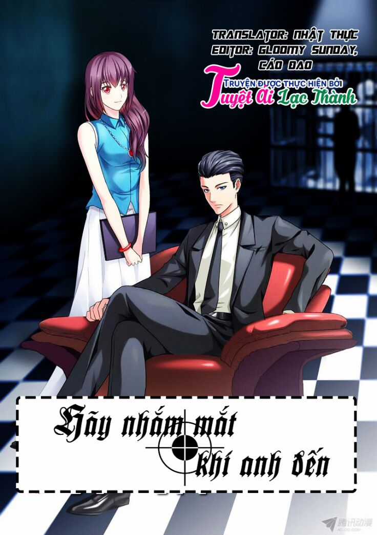 Hãy Nhắm Mắt Khi Anh Đến Chapter 1 trang 1