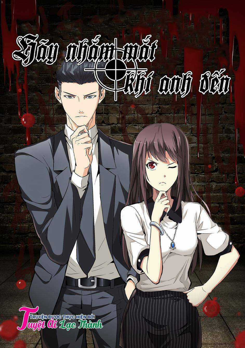 Hãy Nhắm Mắt Khi Anh Đến Chapter 11 trang 1