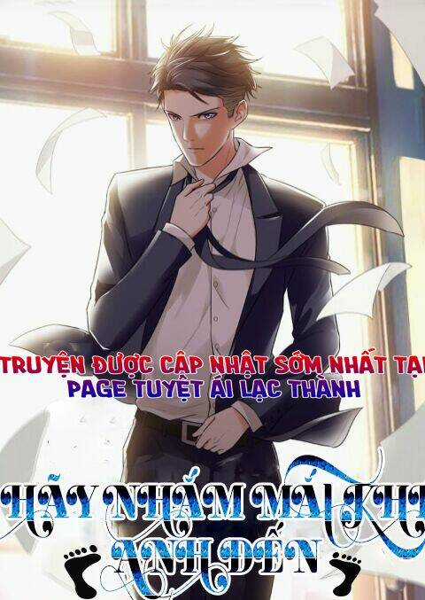 Hãy Nhắm Mắt Khi Anh Đến Chapter 43 trang 0