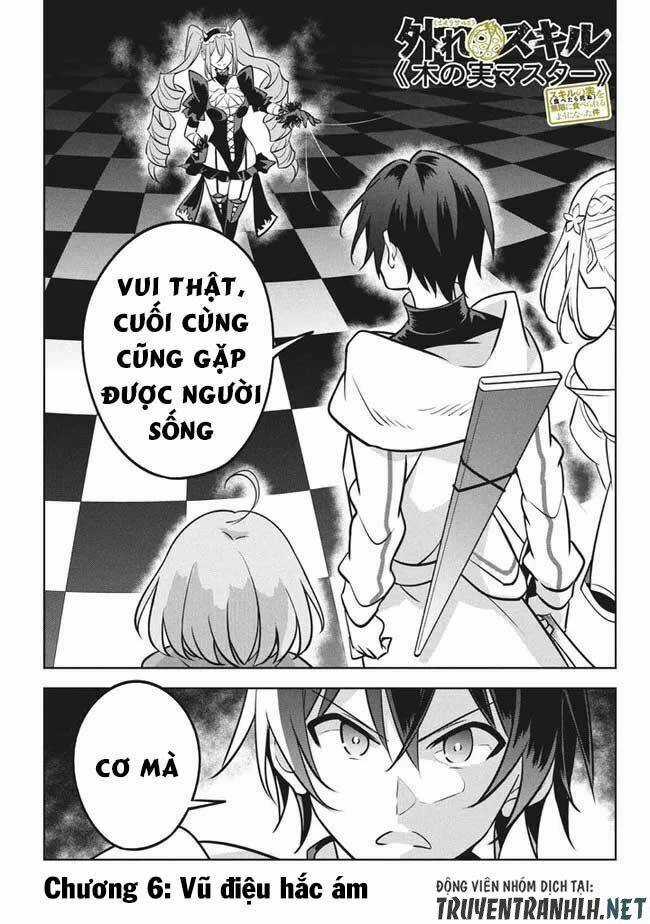 Hazure Sukiru “Konomi Masuta” ~ Sukiru No Mi (Tabetara Shinu) O Mugen Ni Tabe Rareru Yo Ni Natta Kud Chapter 6 trang 2