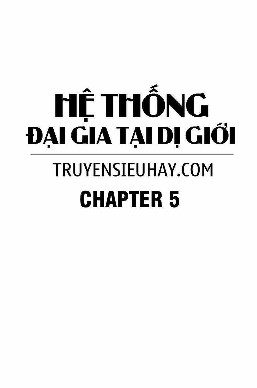 Hệ Thống Đại Gia Tại Dị Giới Chapter 5 trang 2