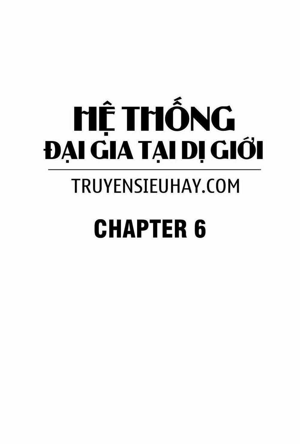 Hệ Thống Đại Gia Tại Dị Giới Chapter 6 trang 2
