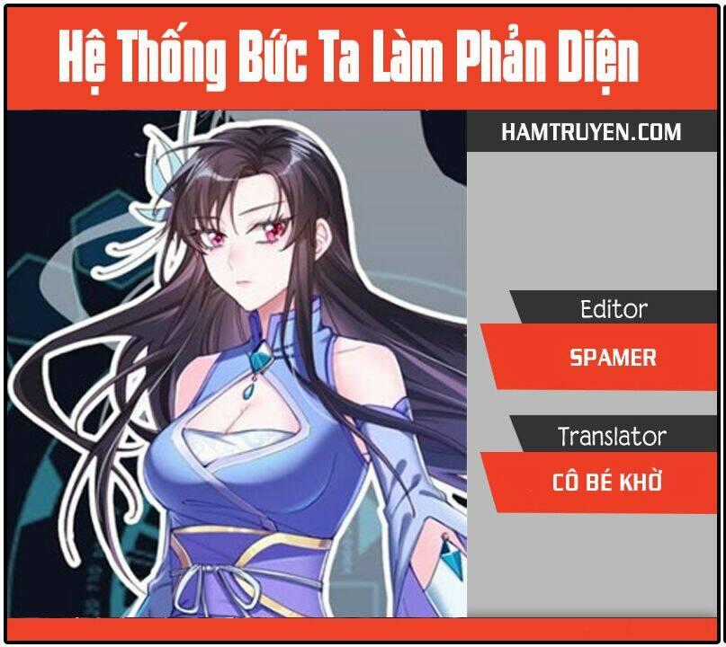 Hệ Thống Ép Ta Làm Nhân Vật Phản Diện Chapter 18 trang 0