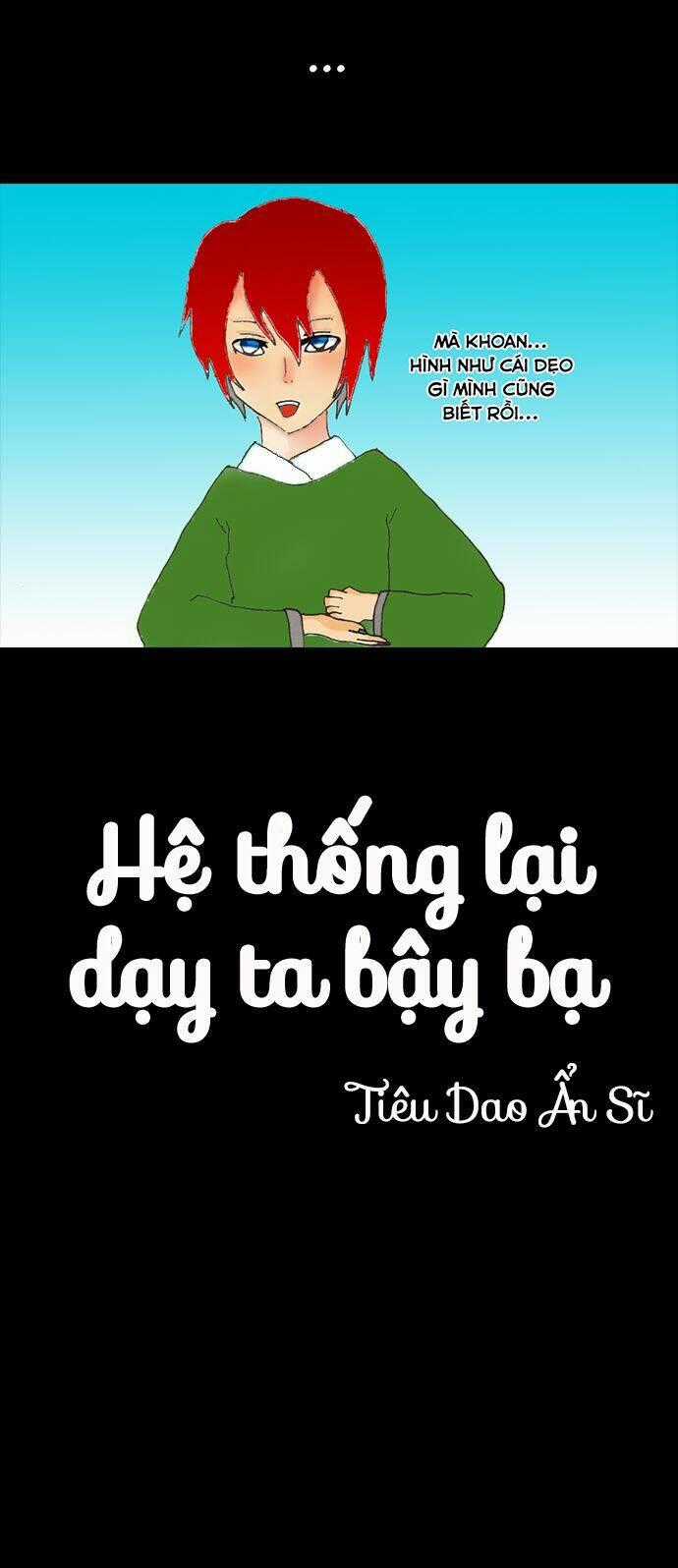 Hệ Thống Lại Dạy Ta Bậy Bạ Chapter 0 trang 2