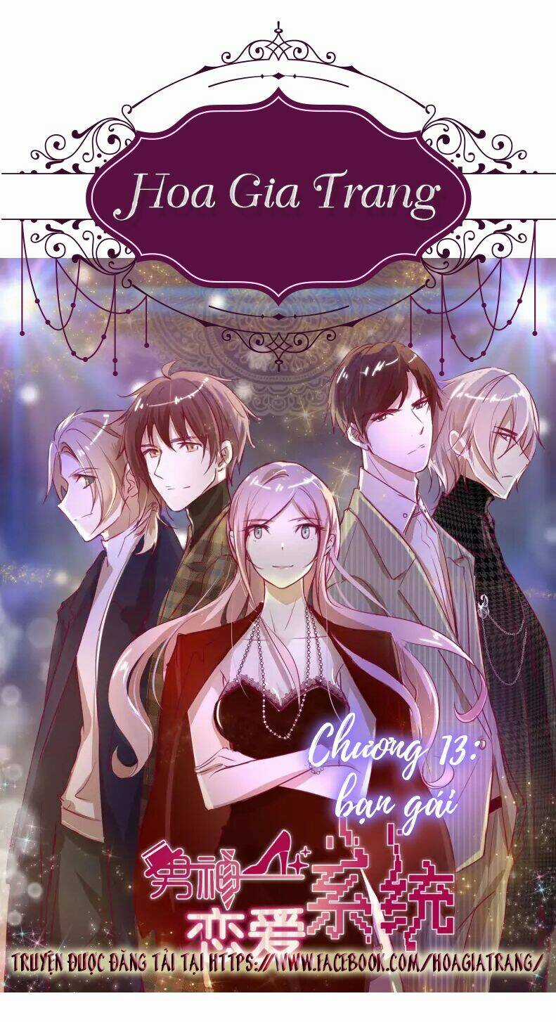 Hệ Thống Yêu Đương Với Nam Thần Chapter 13 trang 0