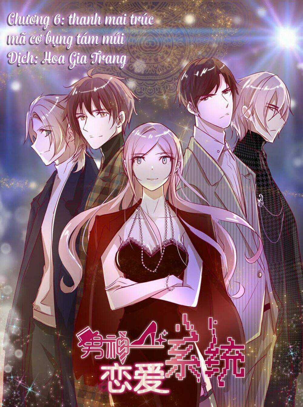 Hệ Thống Yêu Đương Với Nam Thần Chapter 6 trang 0