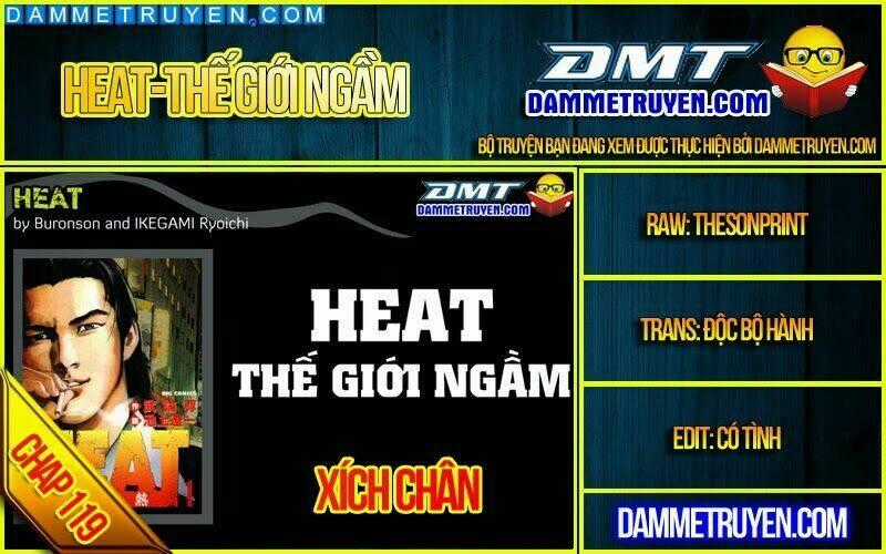 Heat - Thế Giới Ngầm Chapter 119 trang 0