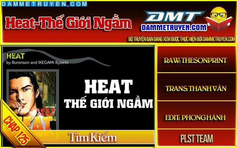 Heat - Thế Giới Ngầm Chapter 125 trang 0