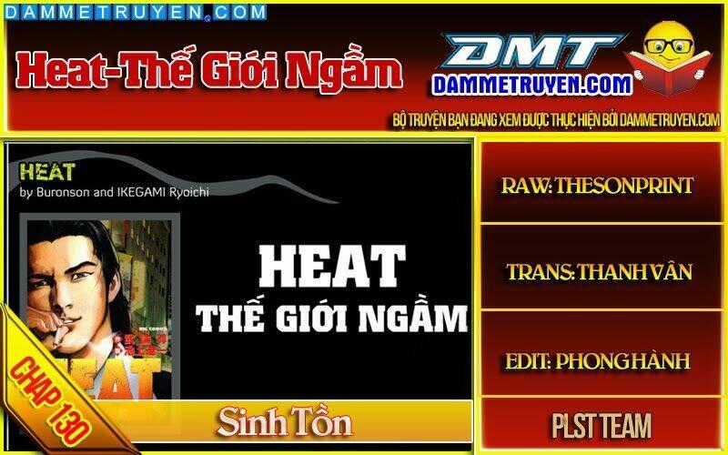 Heat - Thế Giới Ngầm Chapter 130 trang 0