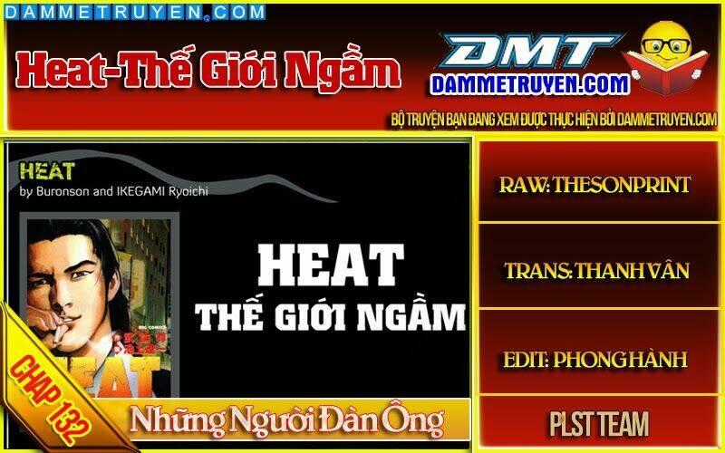 Heat - Thế Giới Ngầm Chapter 132 trang 0
