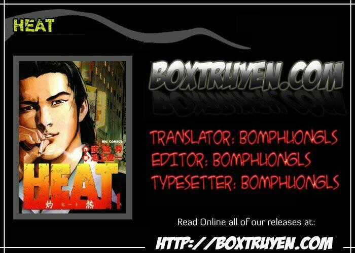 Heat - Thế Giới Ngầm Chapter 19 trang 0