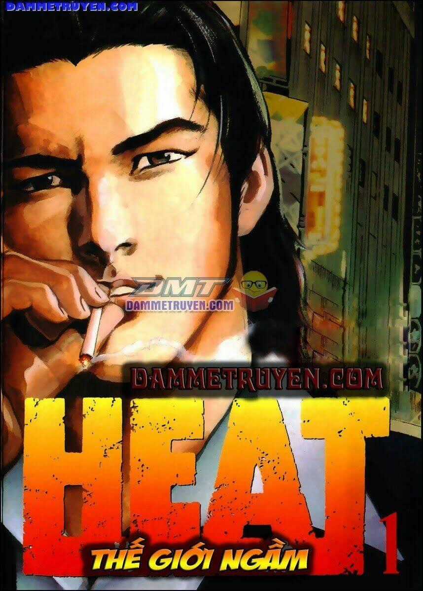 Heat - Thế Giới Ngầm Chapter 29 trang 0