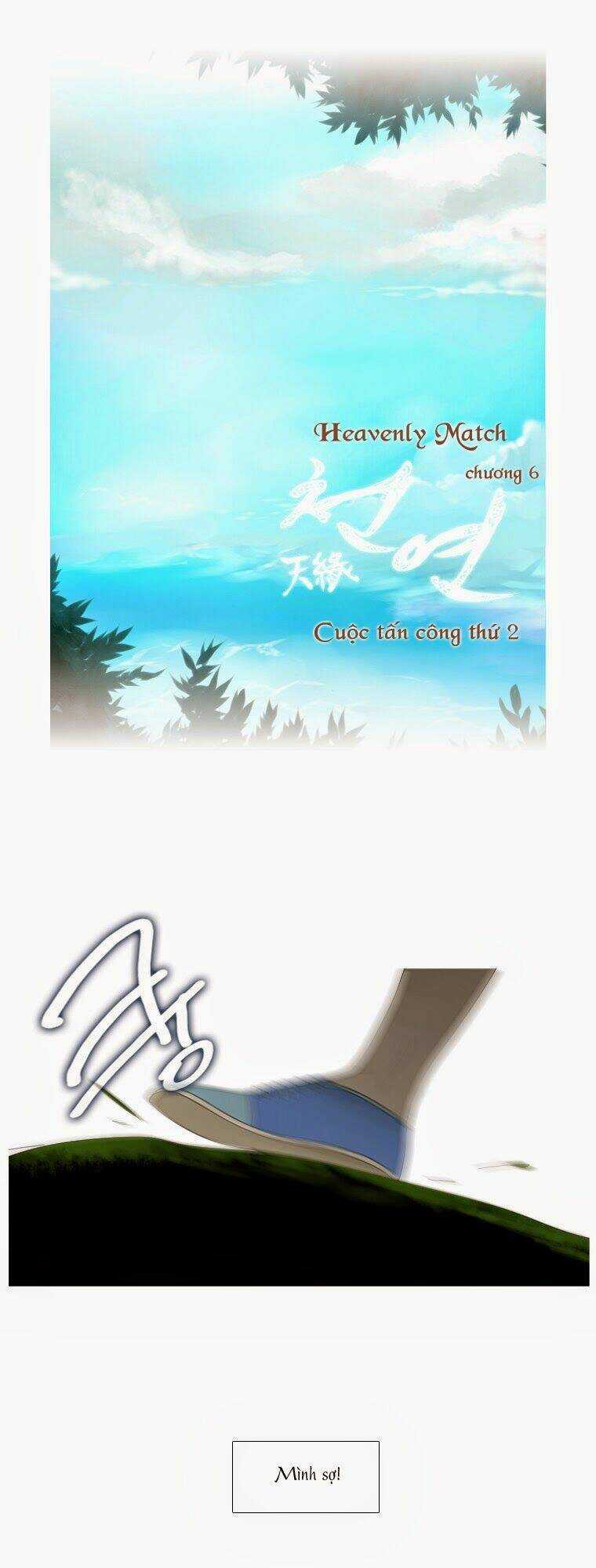 Heavenly Match Chapter 6 trang 6
