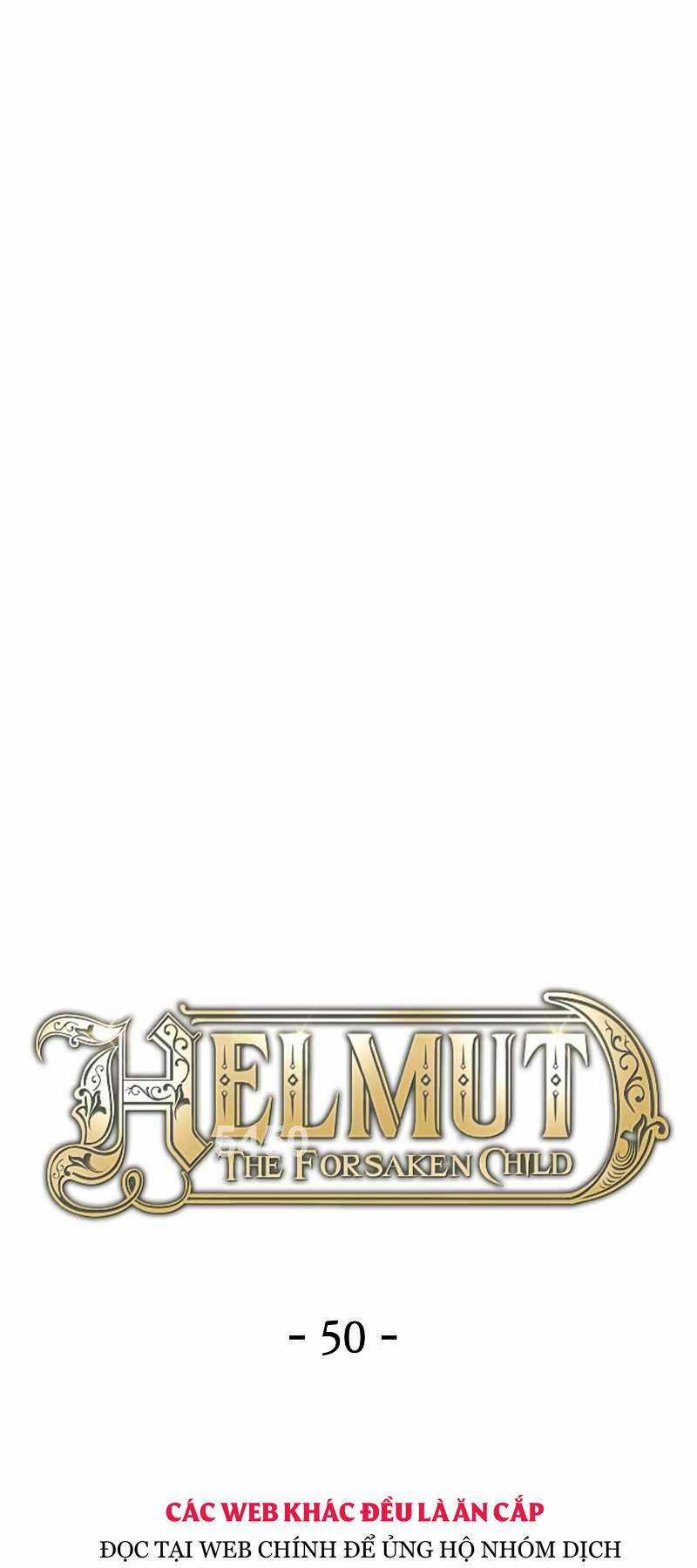 Helmut Đứa Trẻ Bị Ruồng Bỏ Chapter 50 trang 0