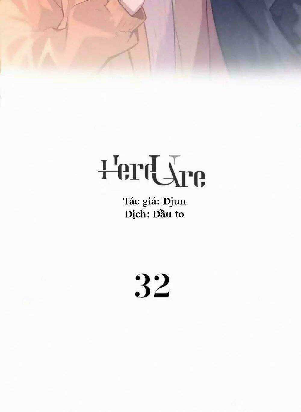 Here U Are Chapter 32 trang 1