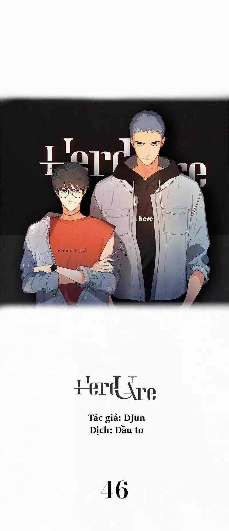 Here U Are Chapter 46 trang 0
