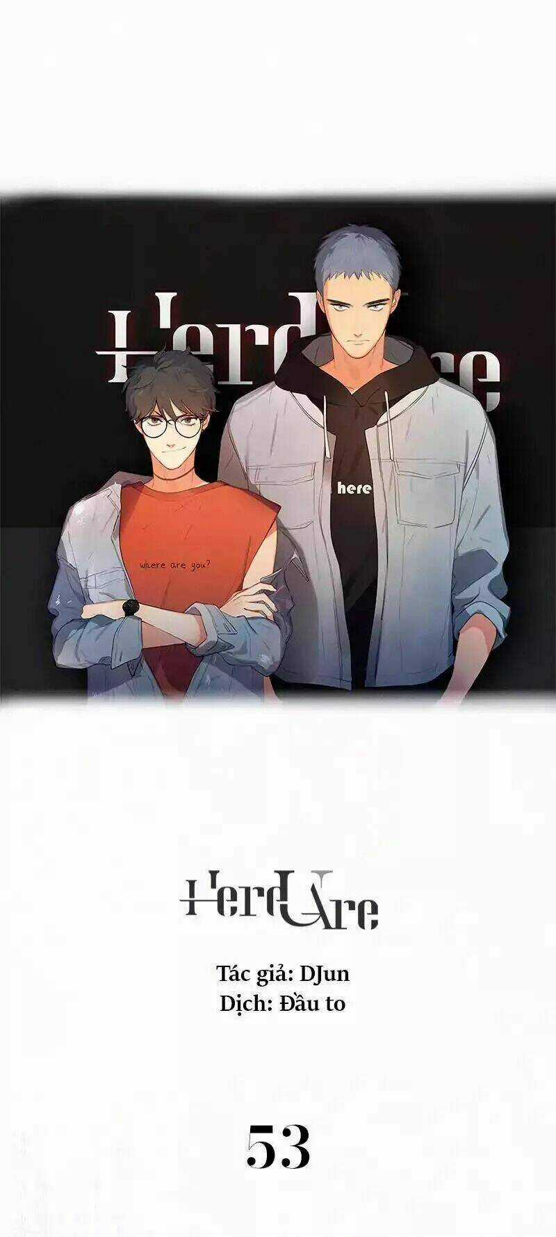 Here U Are Chapter 53 trang 0