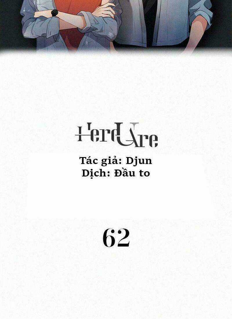 Here U Are Chapter 62 trang 1