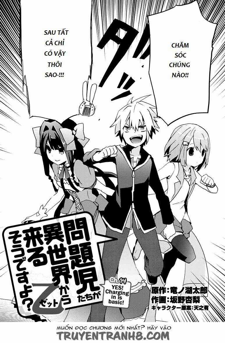 Hình như những đứa trẻ rắc rối đó đến từ thế giới khác thì phải? Z Chapter 14 trang 2