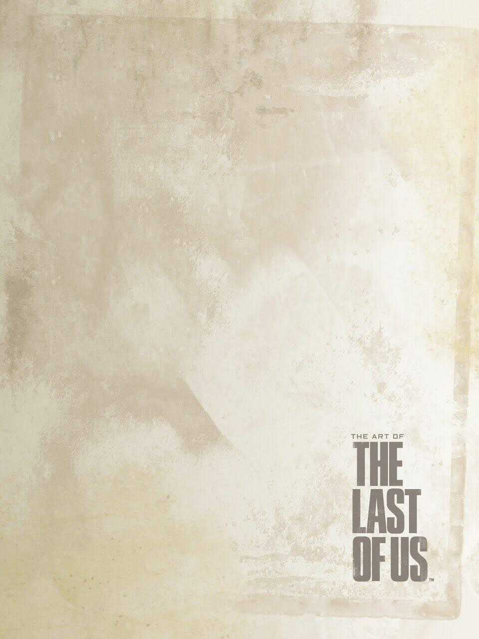Họa Liệu Của The Last Of Us [Họa Liệu] Chapter 5 trang 32