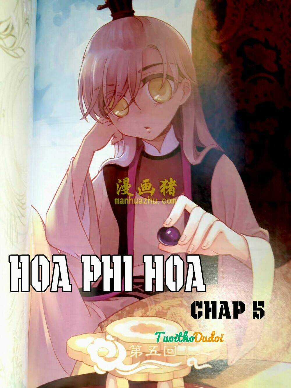 Hoa Phi Hoa Chapter 5 trang 0