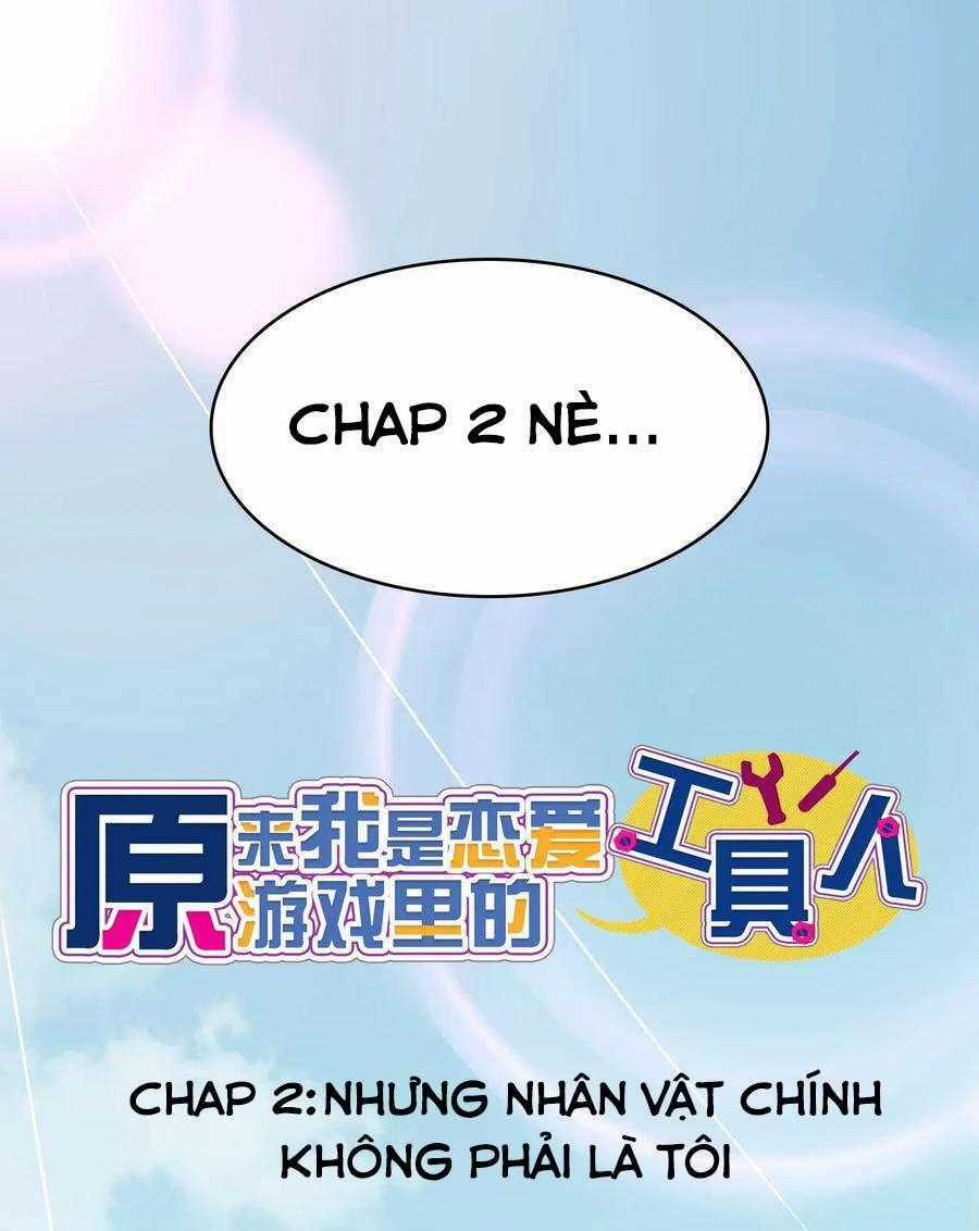 Hóa Ra Tôi Là Công Cụ Trong Game Tình Yêu Chapter 2 trang 1