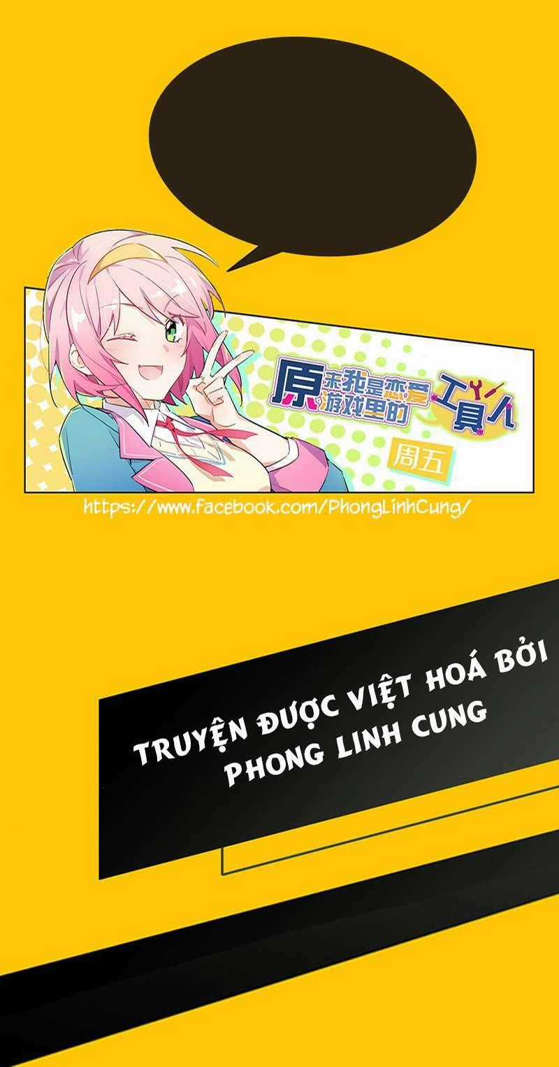 Hóa Ra Tôi Là Công Cụ Trong Game Tình Yêu Chapter 22 trang 0