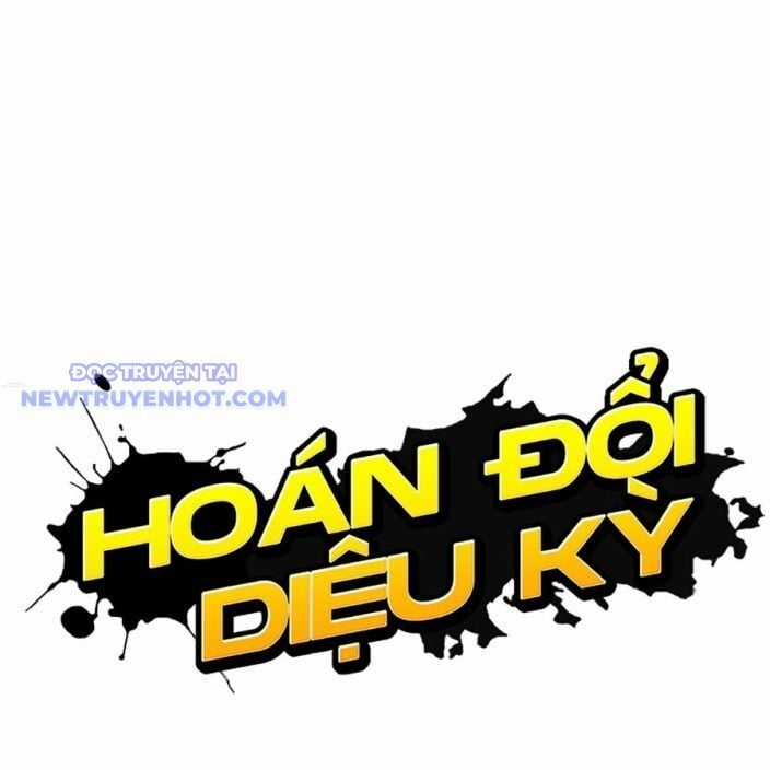 Hoán Đổi Diệu Kỳ Chapter 537 trang 49