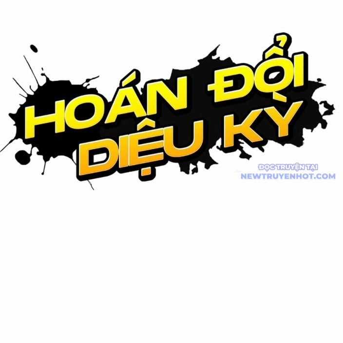 Hoán Đổi Diệu Kỳ Chapter 539 trang 83