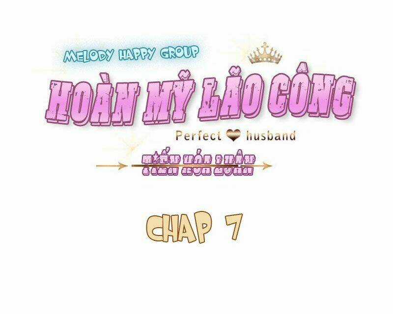 Hoàn Mỹ Lão Công Tiến Hóa Luân Chapter 7 trang 1