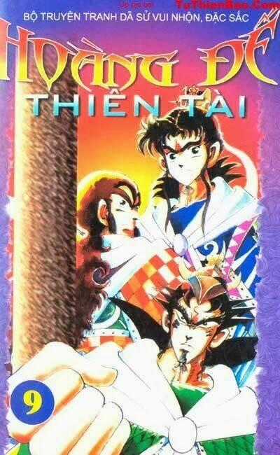 Hoàng Đế Thiên Tài Chapter 9 trang 0
